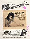 ON Q presents RAW DEMOS: Kayla Cheyenne with (private) idaho